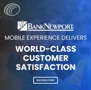 BankNewport’s Mobile Experience Earns World-Class Customer Satisfaction